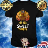 I’m the Sweet Turkey Thanksgiving 2021 Autumn Fall Shirt