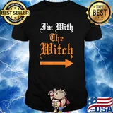Im With The Witch Halloween T-Shirt