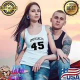 Impeach 45 8645 Anti Trump s Tank Top