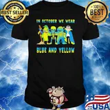 In October We Wear Blue And Yellow Halloween Shirt