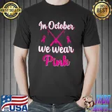 In October We Wear Pink Breast Cancer Awareness Fishing T-Shirt