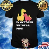 In October We Wear Pink Cancer Brachiosaurus Sweetheart T-Shirt