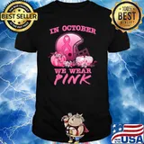In October We Wear Pink Football Breast Cancer Awareness T-Shirt
