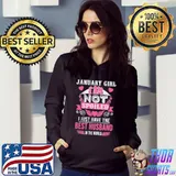 January Girl I Am Not Spoiled I Just Have The Best Husband In The World Shirt