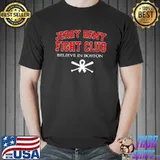 Jerry Remy Fight Club Believe In Boston T-shirt