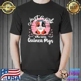 Just A Girl Who Loves Guinea Pigs Cute Pigs Lover T-shirt