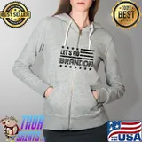 Let's Go Brandon Chant Distressed T-Shirt Full Zip Hooded