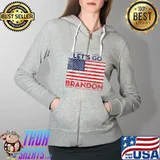 Let's Go Brandon Funny Political Humor T-Shirt Full Zip Hooded