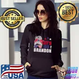 Let's Go Brandon Messy US Bun T-Shirt Hoodie