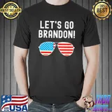 Let’s Go Brandon American Flag Sunglasses Anti Biden Shirt