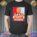 Let’s Go Brandon Conservative Anti Liberal Trump Shirt Unisex