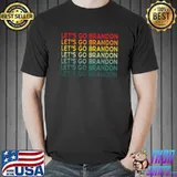 Lets Go Brandon T-Shirt Unisex