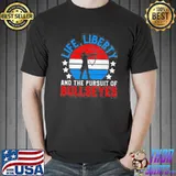 Life Liberty And The Pursuit Of Bullseyes Usa Archery July 4Th Archer Gift vintage shirt