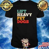 Lift Heavy Pet Dogs Vintage T-Shirt