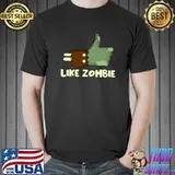 Like Zombie Classic T-Shirt Unisex