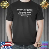 Lincoln Square New York NY Neighborhood Boundaries T-shirt