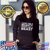 Looks Like a Beauty Drinks Like a Beast Shirt