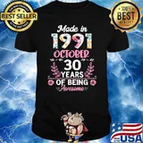 Made in 1991 October 30 Years of being awesome T-Shirt
