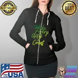 Make Every Day Count Premium T-Shirt Full Zip Hooded