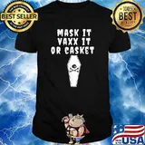 Mask it vaxx it or casket Halloween edition T-Shirt