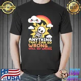 Murphys Law Skeleton Rainbow Anything That Can Go Wrong Will Go Wrong Shirt