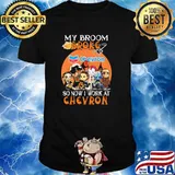 My Broom Broke So Now I Work At Chevron Halloween Shirt