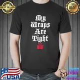 My Wraps Are Tight Ugly Christmas Sweater Funny Pun Gangsta Premium T-Shirt Unisex