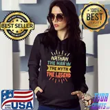 Nathan The Man The Myth The Legend Custom Name Tee T-Shirt Hoodie