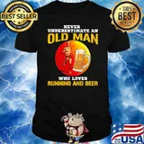 Never Underestimate An Old Man Who Loves Running And Beer Blood Moon Shirt