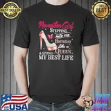 November Girl Stepping Into My Birthday Pump Heels T-Shirt