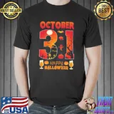 October 31 Happy Halloween Shirt