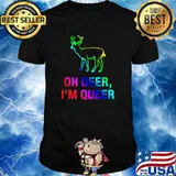 Oh Deer I'm Queer LGBT Gay Pride T-Shirt