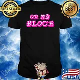 On my block Long Sleeve shirt