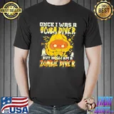 Once I was a scuba diver but now I am a zombie diver Halloween shirt