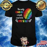 Only Choice I Made was to Be Myself Gay Pride LGBTQ T-Shirt