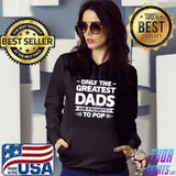 Only dads are promoted to pop Grandfather T-shirt