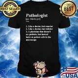 Pathologist Funny Definition Specialty Physician Humor I T-Shirt