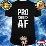 Pro-Choice AF Reproductive Rights My Body Women's Rights T-Shirt