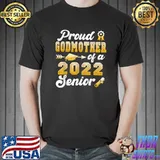 Proud Godmother Of A Class Of 2022 Senior Funny Graduation T-Shirt
