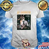 Re-Animator it will scare you to pieces T-Shirt