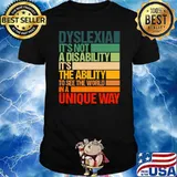 Retro Dyslexia It's Not A Disability Dyslexia Awareness T-shirt