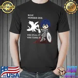 Rule number one You Pull It You Tank It T-Shirt Unisex