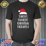 Santa's Favorite Radiation Therapist Pajama Funny Christmas T-Shirt