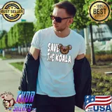 Save The Koala for a Animal lover animal protector T-shirt