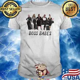 Sista Friends Boss Babes Shirt