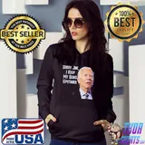Sorry Joe I Keep My Guns Upstairs Shirt Hoodie