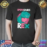 Spedusaurs Rex Special Education Funny Trex Heart Dino T-Shirt