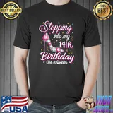 Stepping Into My 14th Birthday Like A Queen Happy Bday To Me T-Shirt