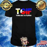 TGIF thank god i’m filipino shirt