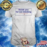 Thank you for not bitching american smokers society shirt